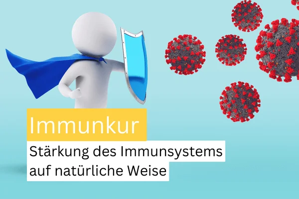 Immunkur zur Stärkung des Immunsystems